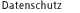 datenschutz